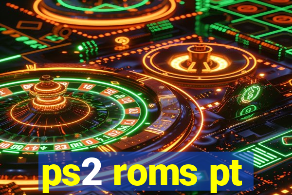 ps2 roms pt-br